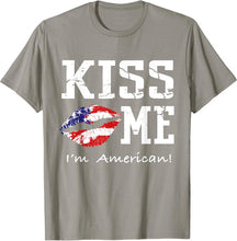 Load image into Gallery viewer, Kiss Me I'm American T-Shirt - American Flag Kiss Me Shirt T-Shirt for Women Kids Men